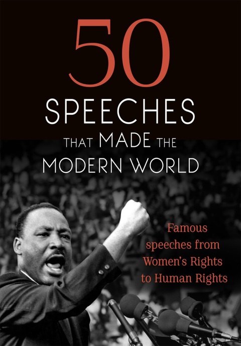 Cover image for book 50 Speeches that Made the Modern World