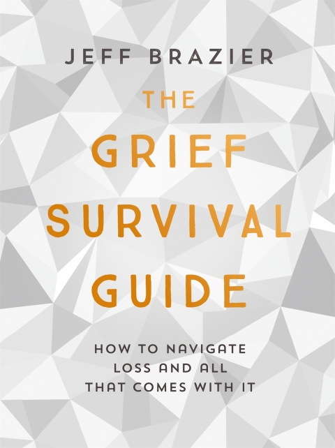 Cover image for book The Grief Survival Guide