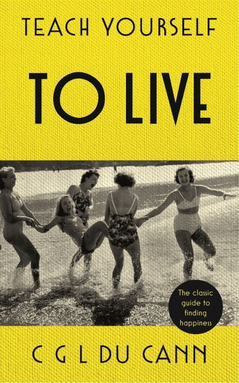 Cover image for book Teach Yourself to Live