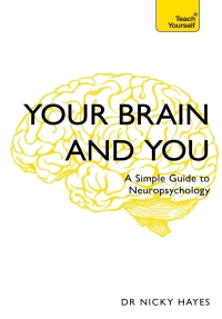 Cover image: Your Brain and You 9781473671324