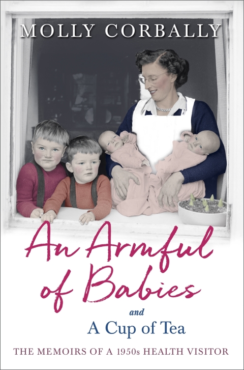 Cover image for book An Armful of Babies and a Cup of Tea