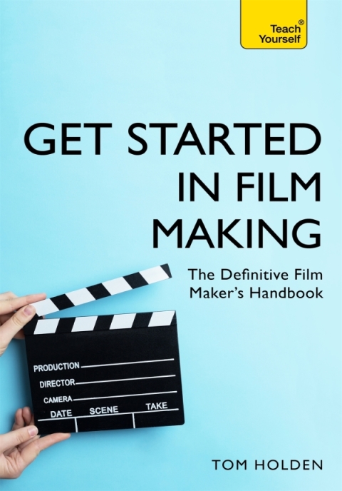 Cover image for book Get Started in Film Making