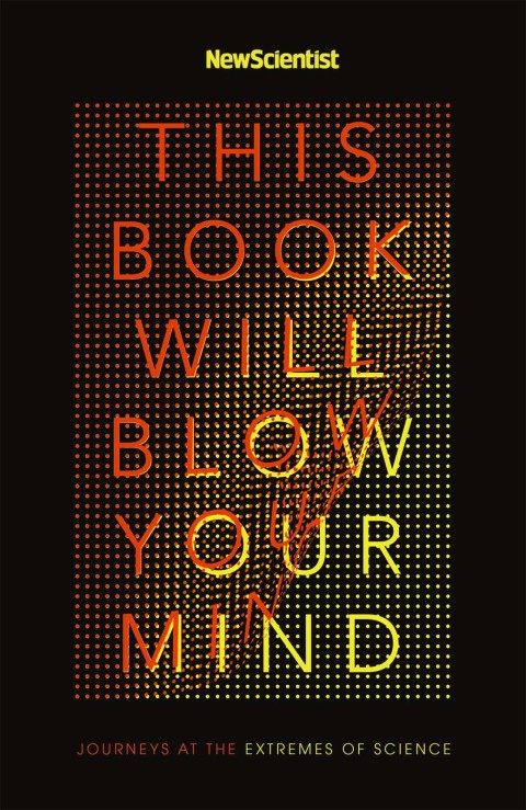 Cover image for book This Book Will Blow Your Mind