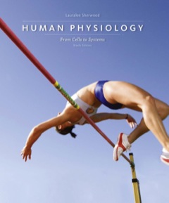 HUMAN PHYSIOLOGY FROM CELLS TO SYSTEMS