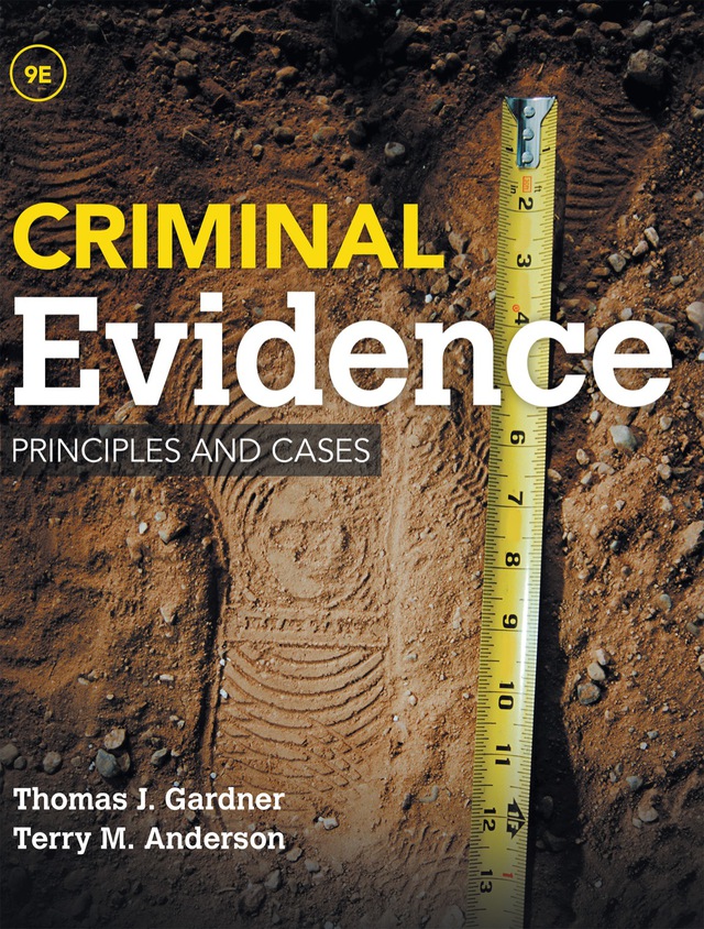 Criminal Evidence Principles and Cases