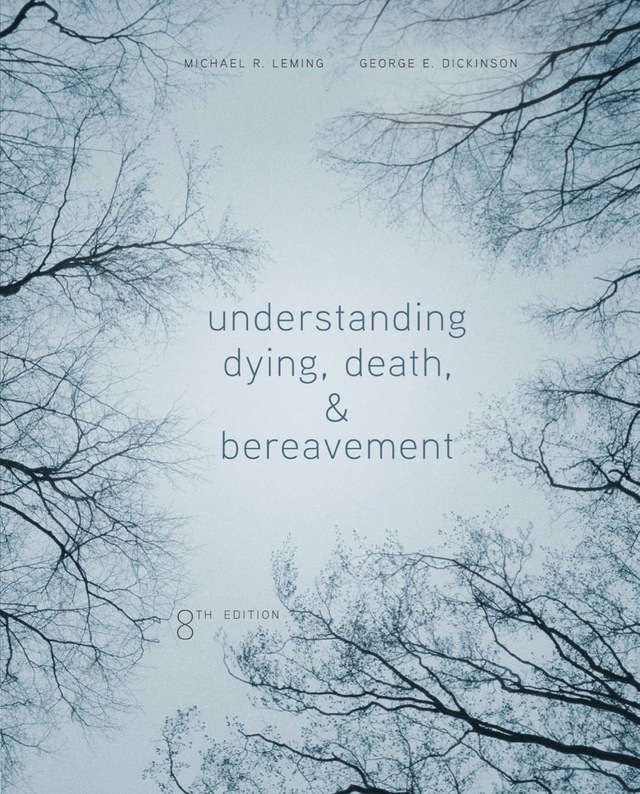 Understanding Dying Death and Bereavement a Business Users Approach
