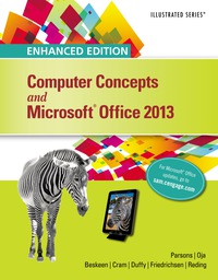ENHANCED COMPUTER CONCEPTS AND MICROSOFT OFFICE 2013