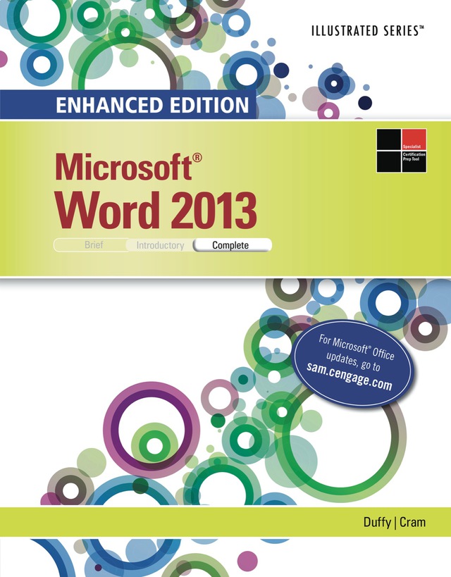 Enhanced Microsoft Word 2013 Illustrated Complete