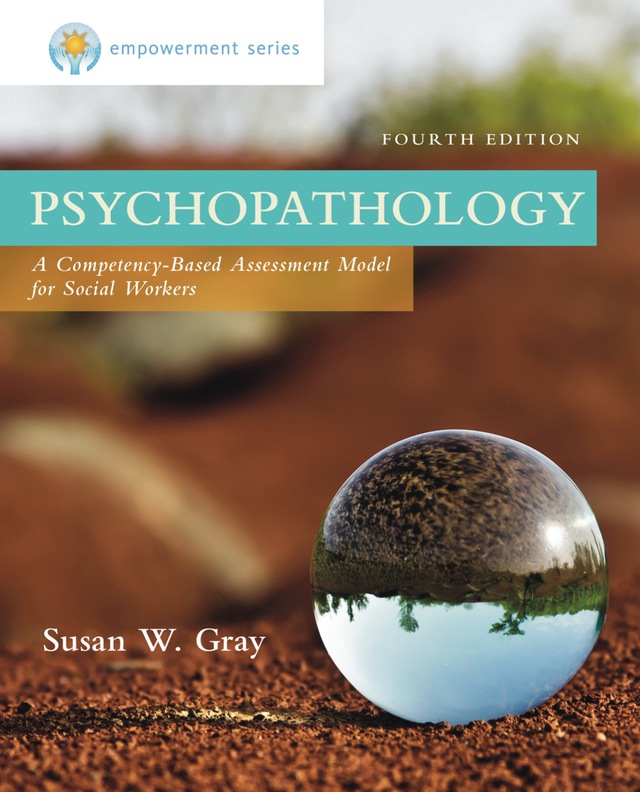 Psychopathology a Competency Based Assessment Model for Social Workers (Empowerment Series)