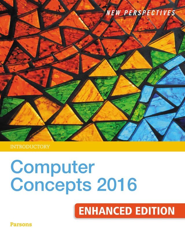 New Perspectives Computer Concepts 2016 Introductory