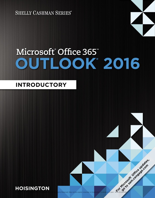 Shelly Cashman Series Microsoft Office 365 and Outlook 2016 Introductory
