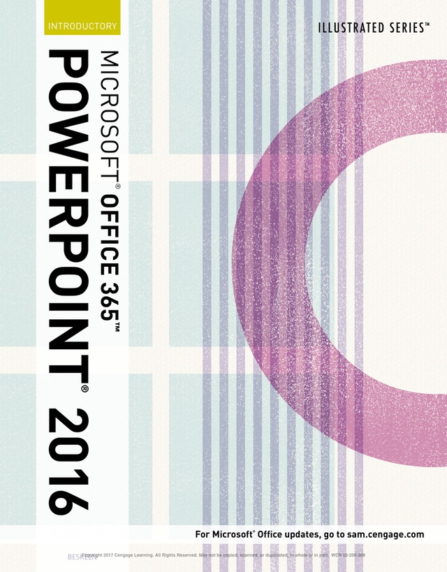 Illustrated Microsoft Office 365 and Powerpoint 2016 Introductory