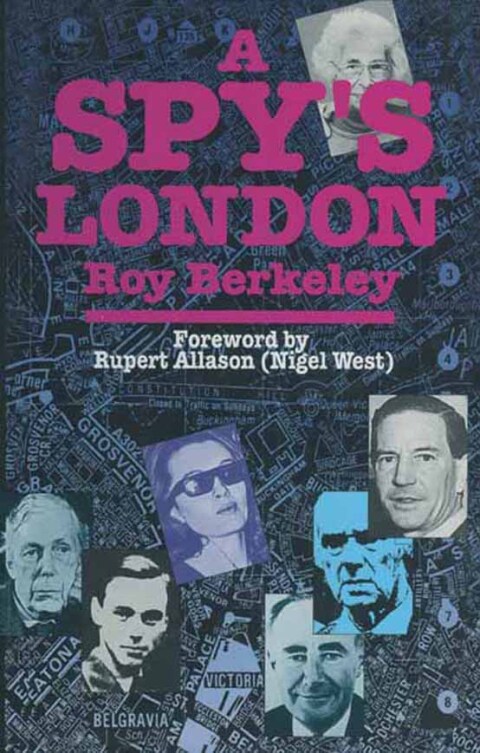 Cover image for book A Spy's London