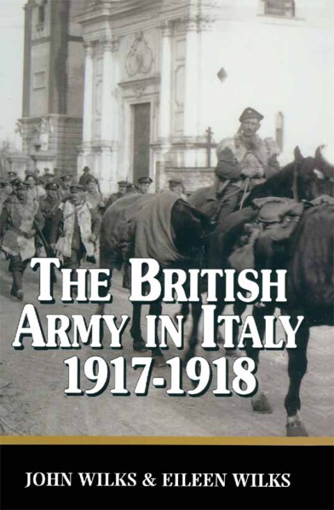 Cover image for book The British Army in Italy 1917-1918