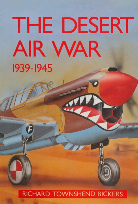 Cover image for book The Desert Air War 1939 – 1945