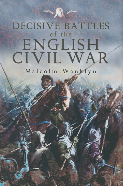 Cover image for book Decisive Battles of the English Civil War
