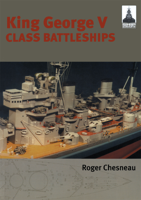 Cover image for book King George V Class Battleships