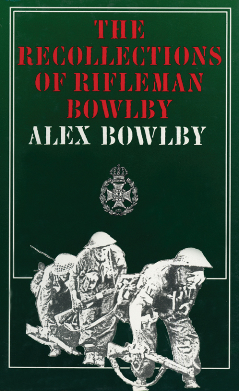 Cover image for book The Recollections of Rifleman Bowlby
