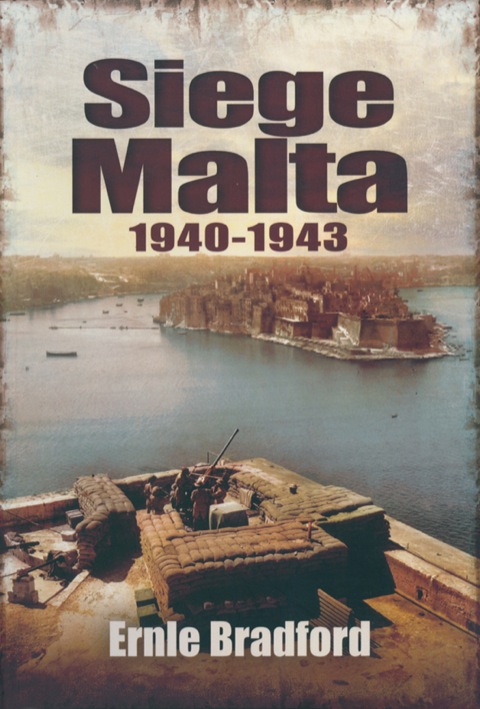 Cover image for book Siege Malta 1940-1943