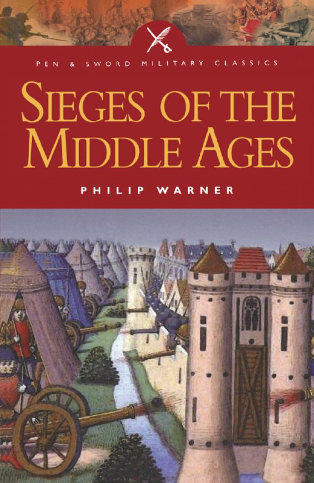 Sieges of the Middle Ages