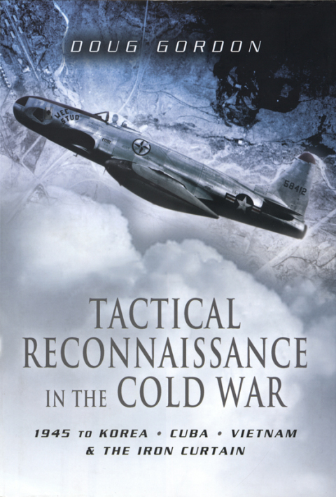 Tactical Reconnaissance in the Cold War 