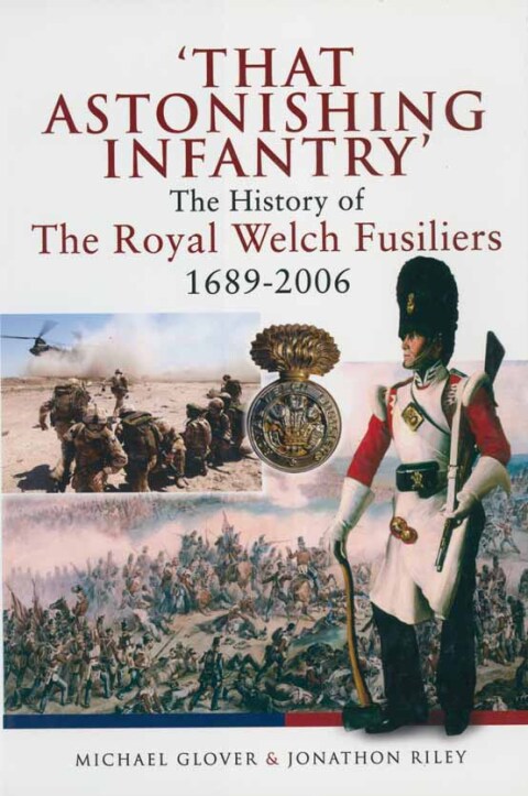 'That Astonishing Infantry' 