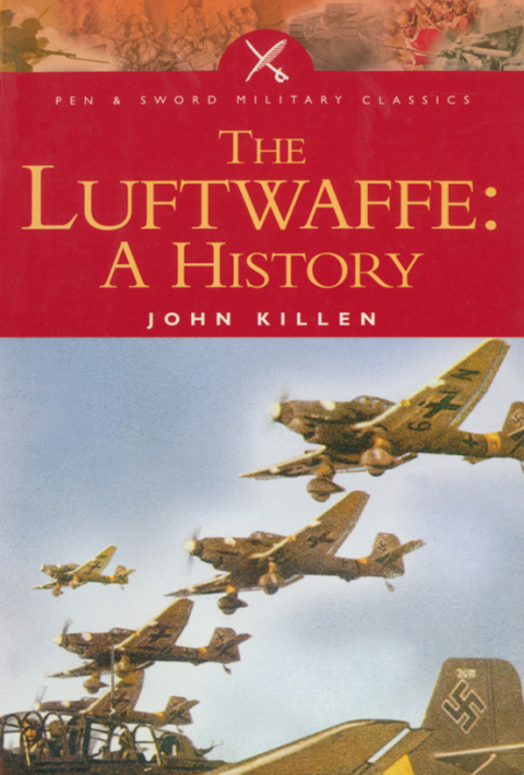 Cover image for book The Luftwaffe: A History