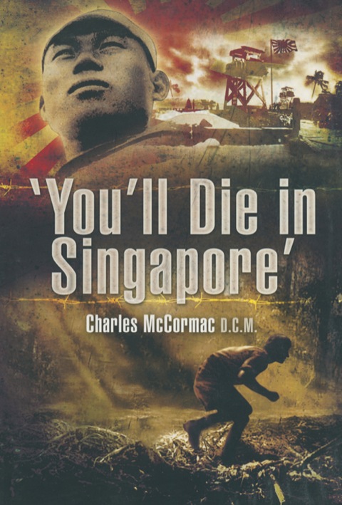 Cover image for book You'll Die in Singapore'