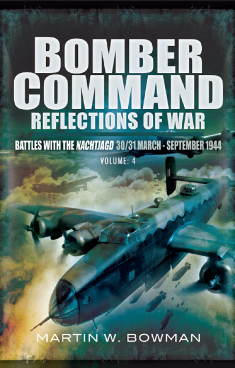 Cover image for book Bomber Command: Reflections of War, Volume 4