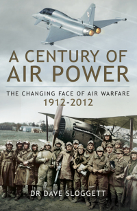 صورة الغلاف: A Century of Air Power 9781781591925