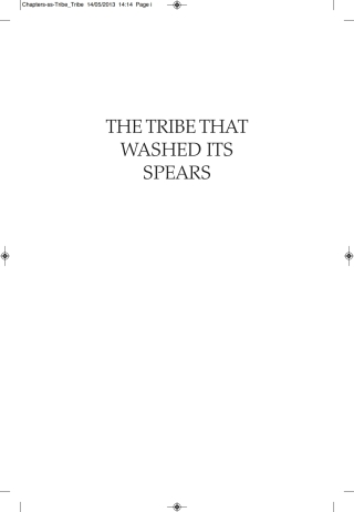The Tribe That Washed Its Spears