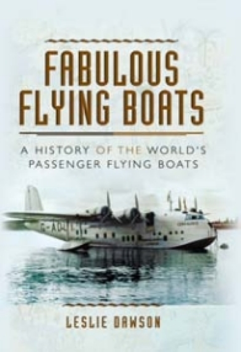 Cover image for book Fabulous Flying Boats
