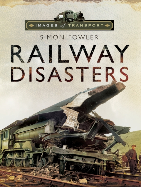 Cover image for book Railway Disasters