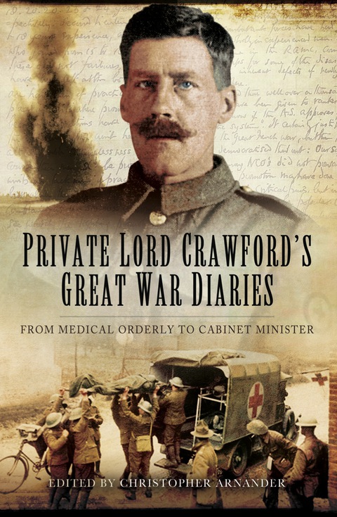 Cover image for book Private Lord Crawford's Great War Diaries