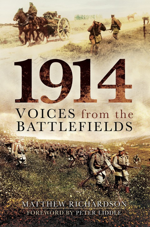 Cover image for book 1914: Voices from the Battlefields