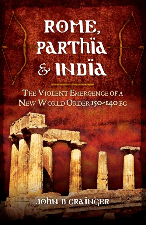 Cover image for book Rome, Parthia & India