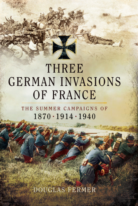 Cover image for book Three German Invasions of France