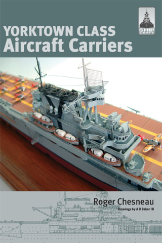 Yorktown Class Aircraft Carriers