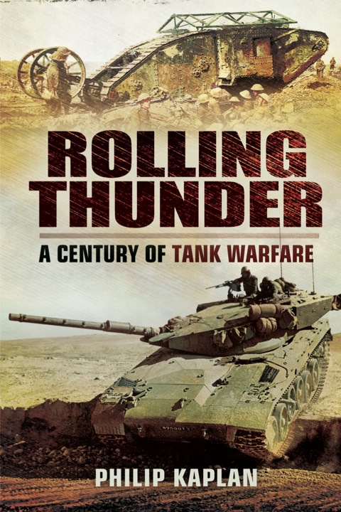 Cover image for book Rolling Thunder: A Century of tank Warfare