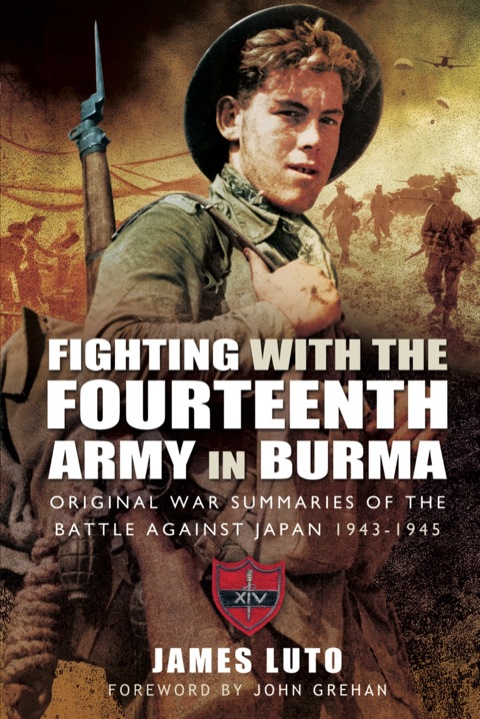 Cover image for book Fighting with the Fourteenth Army in Burma