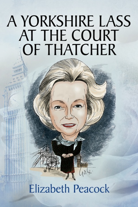 Cover image for book A Yorkshire Lass at the Court of Thatcher