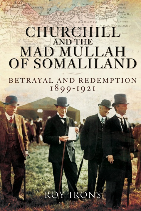 Cover image for book Churchill and the Mad Mullah of Somaliland