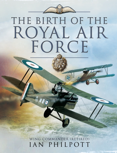 Cover image for book The Birth of the Royal Air Force