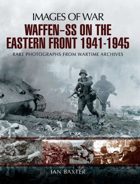 Cover image for book Waffen-SS on the Eastern Front, 1941–1945