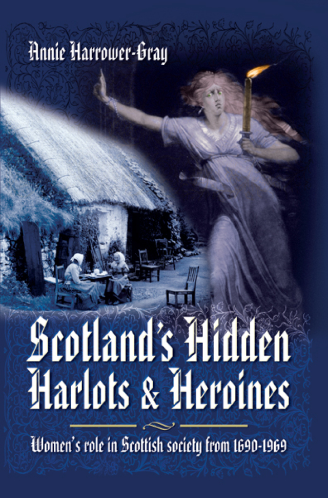 Scotland's Hidden Harlots & Heroines