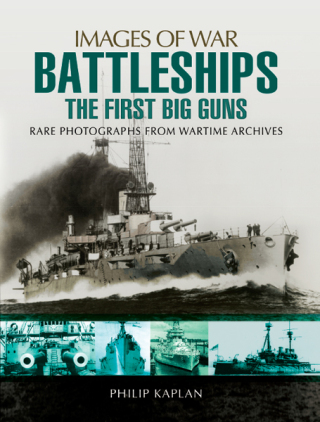 Battleships: The First Big Guns