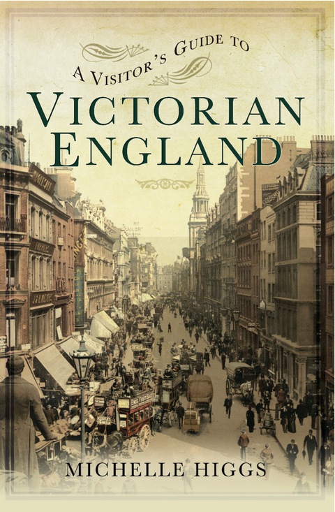 Cover image for book A Visitor's Guide to Victorian England