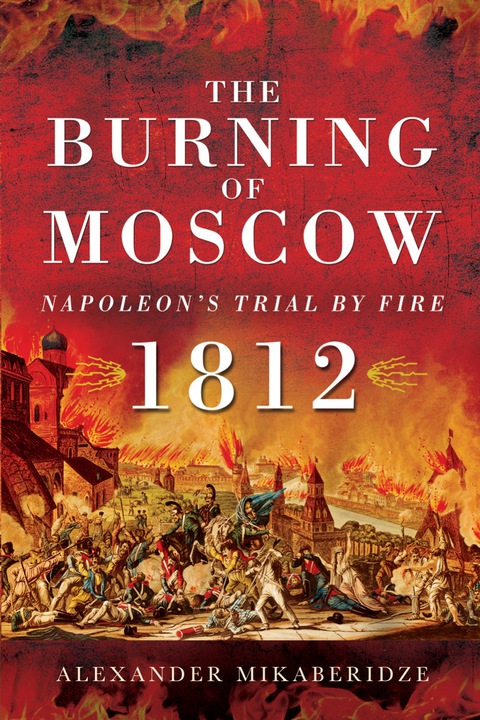 Cover image for book The Burning of Moscow