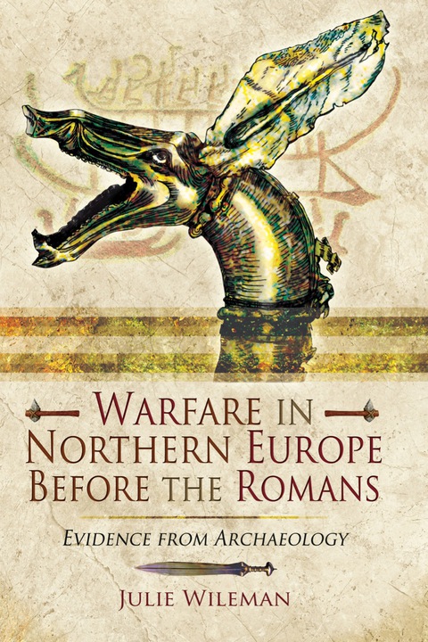 Cover image for book Warfare in Northern Europe Before the Romans