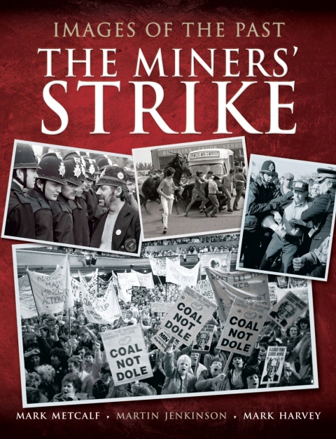The Miners' Strike 